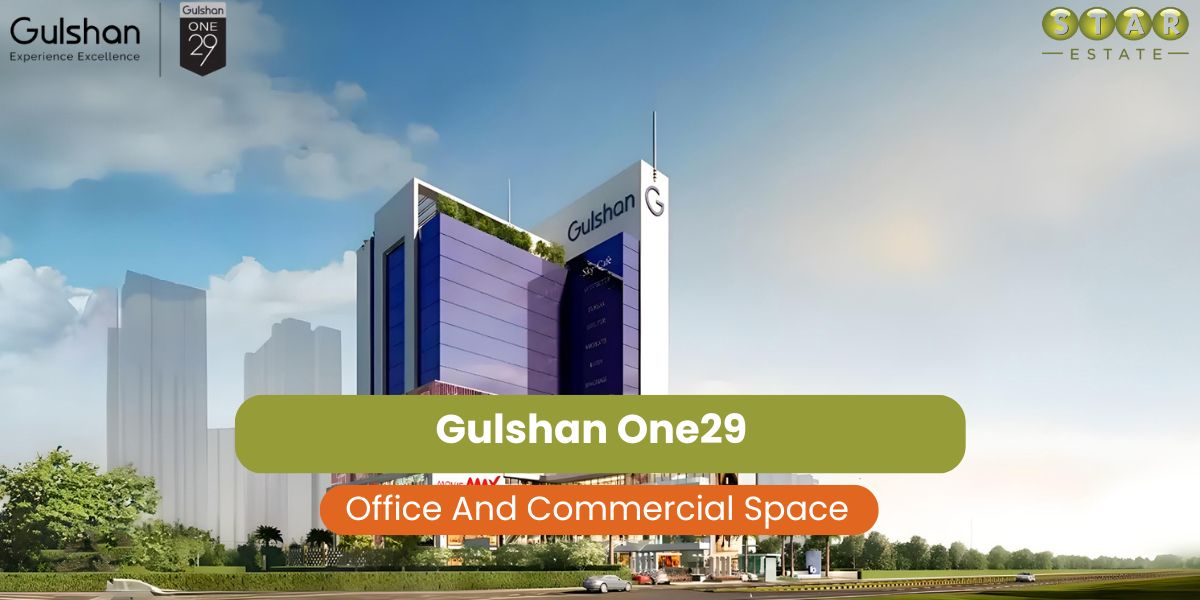 Gulshan One29 – Premium Commercial Space In Noida